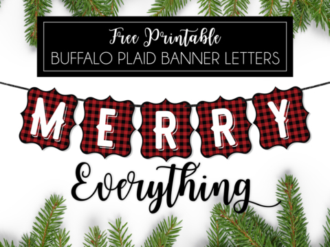 buffalo plaid free printable banner letters swanky design company